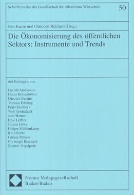 Die Ökonomisierung des öffentlichen Sektors