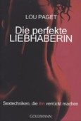 Die perfekte Liebhaberin