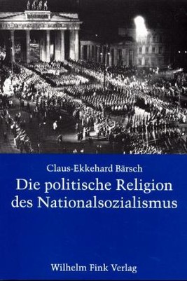 Die politische Religion des Nationalsozialismus