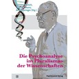 Die Psychoanalyse im Pluralismus der Wissenschaften