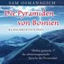 Die Pyramiden von Bosnien Klangmediationen, 1 Audio-CD