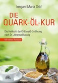 Die Quark-Öl-Kur