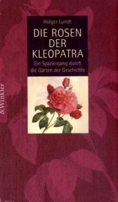 Die Rosen der Kleopatra