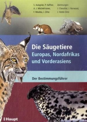 Die Säugetiere Europas, Nordafrikas und Vorderasiens