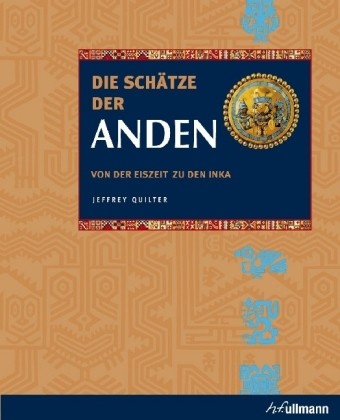 Die Schätze der Anden