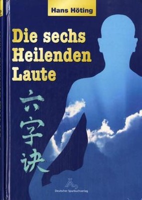 Die sechs heiligen Laute