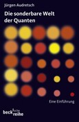 Die Sonderbare Welt der Quanten