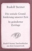 ROT // Die soziale Grundforderung unserer Zeit, In geänderter Zeitlage