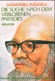 Die Suche nach dem verlorenen Paradies