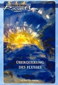 Die Überquerung des Flusses