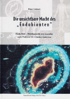 Die unsichtbare Macht des 'Endobionten'