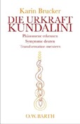 ROT // Die Urkraft Kundalini