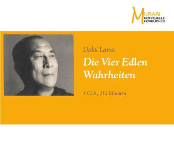 Die Vier Edlen Wahrheiten, 3 Audio-CDs