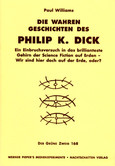 Die wahren Geschichten des Philip K. Dick