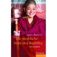 Die weibliche Seite des Buddha