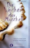 Die Weisheit der Muschel