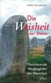 Die Weisheit der Steine