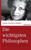 Die wichtigsten Philosophen