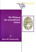 Die Wirkung des menschlichen Geistes