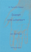Dienst - eine Lebensart