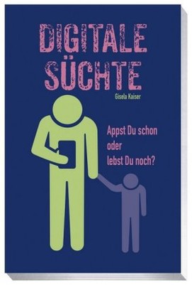 Digitale Süchte