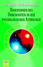 Dimensionen des Unbewußten in der psychologischen Astrologie