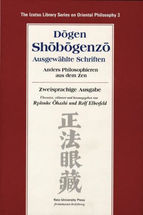 Dogen Shobogenzo Ausgewählte Schriften