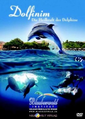 Dolfinim - Die Heilkraft der Delphine, 1 DVD-Video
