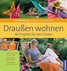 Draußen wohnen