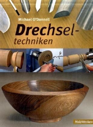 Drechseltechniken