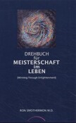 Drehbuch für Meisterschaft im Leben