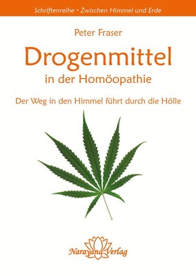 Drogenmittel in der Homöopathie