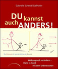 Du kannst auch anders!