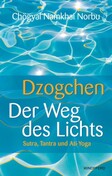 Dzogchen, Der Weg des Lichts