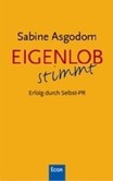 Eigenlob stimmt