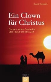 Ein Clown für Christus