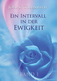Ein Intervall in der Ewigkeit, Bd. 1