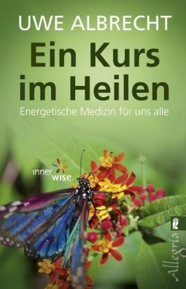 Ein Kurs im Heilen