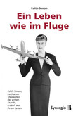 Ein Leben wie im Fluge - Hardcover