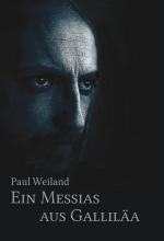 Ein Messias aus Galiläa