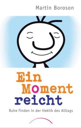 Ein Moment reicht