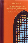 Ein Sufi-Heiliger des zwanzigsten Jahrhunderts