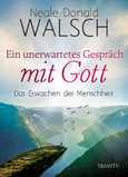 Ein unerwartetes Gespräch mit Gott