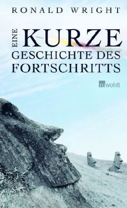 Eine kurze Geschichte des Fortschritts