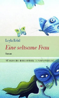 Eine seltsame Frau