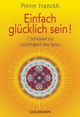 Einfach glücklich sein! - Taschenbuch