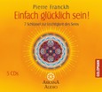 Einfach glücklich sein!, 5 Audio-CDs