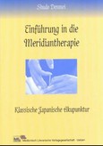 ROT//Einführung in die Meridiantherapie