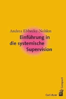 Einführung in die systemische Supervision