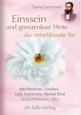 Einssein und grenzenlose Weite, m. Audio-CD